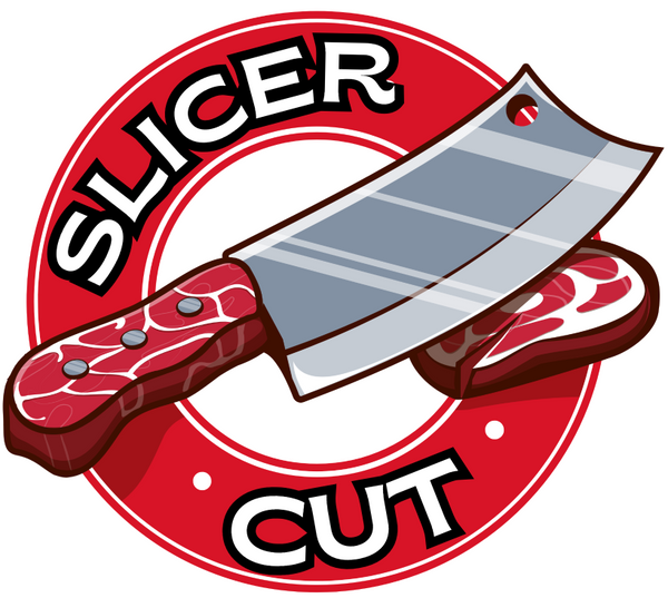 Slicer Cut